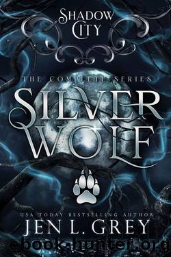 Shadow City: Silver Wolf (The Complete Series) by Jen L. Grey & Shadow City