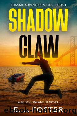 Shadow Claw by E. J. Foster