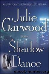 Shadow Dance: A Novel by Julie Garwood