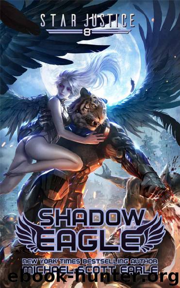 Shadow Eagle: A Paranormal Space Opera Adventure (Star Justice Book 8) by Michael-Scott Earle