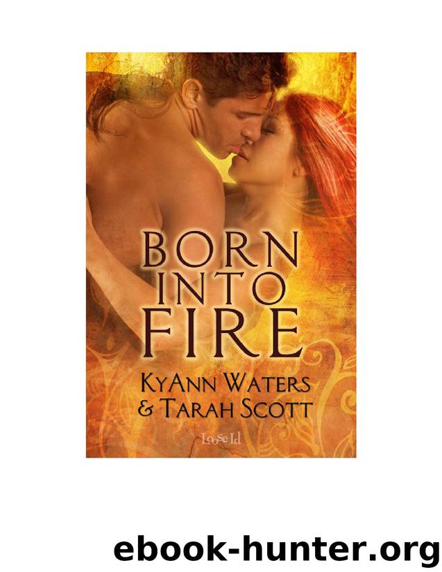 Shadow Elements: Born into Fire by KyAnn Waters & Tarah Scott