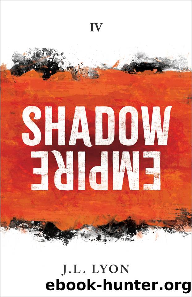 Shadow Empire (The Shadow Saga Book 4) by J. L. Lyon