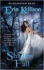 Shadow Fall by Erin Kellison