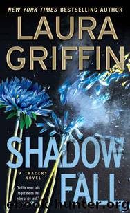 Shadow Fall by Griffin Laura