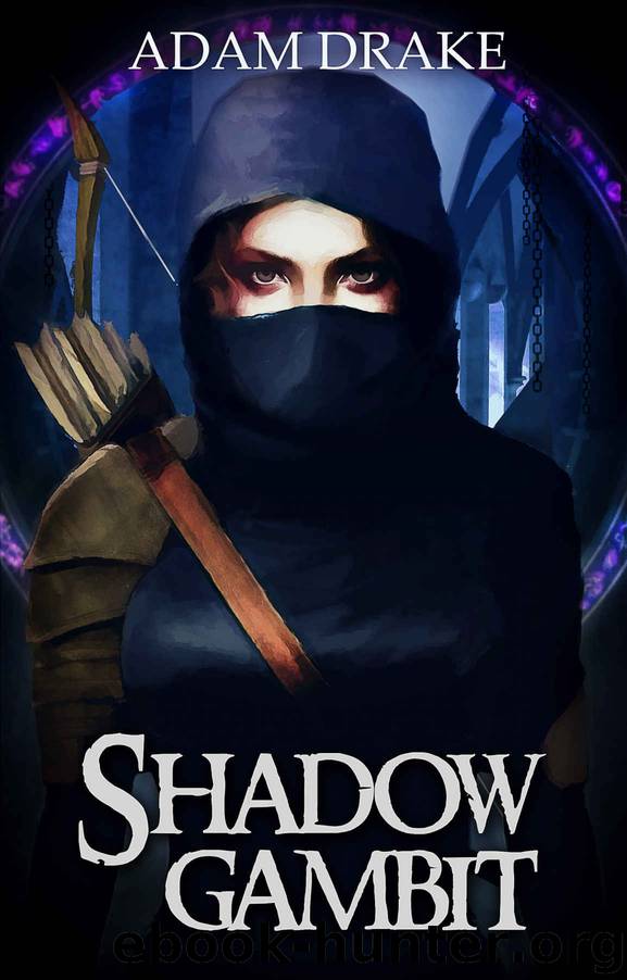 Shadow Gambit by Drake Adam