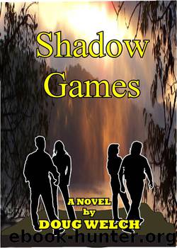 Shadow Games by Doug Welch