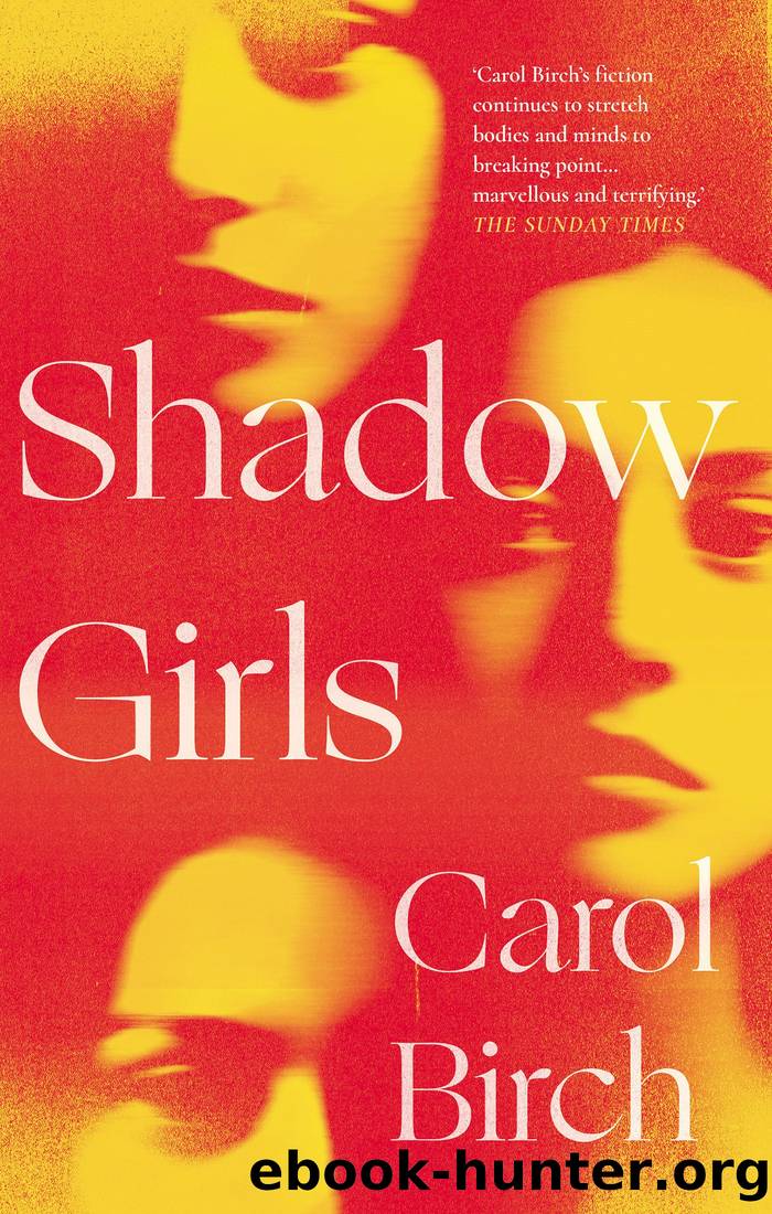 Shadow Girls by Carol Birch