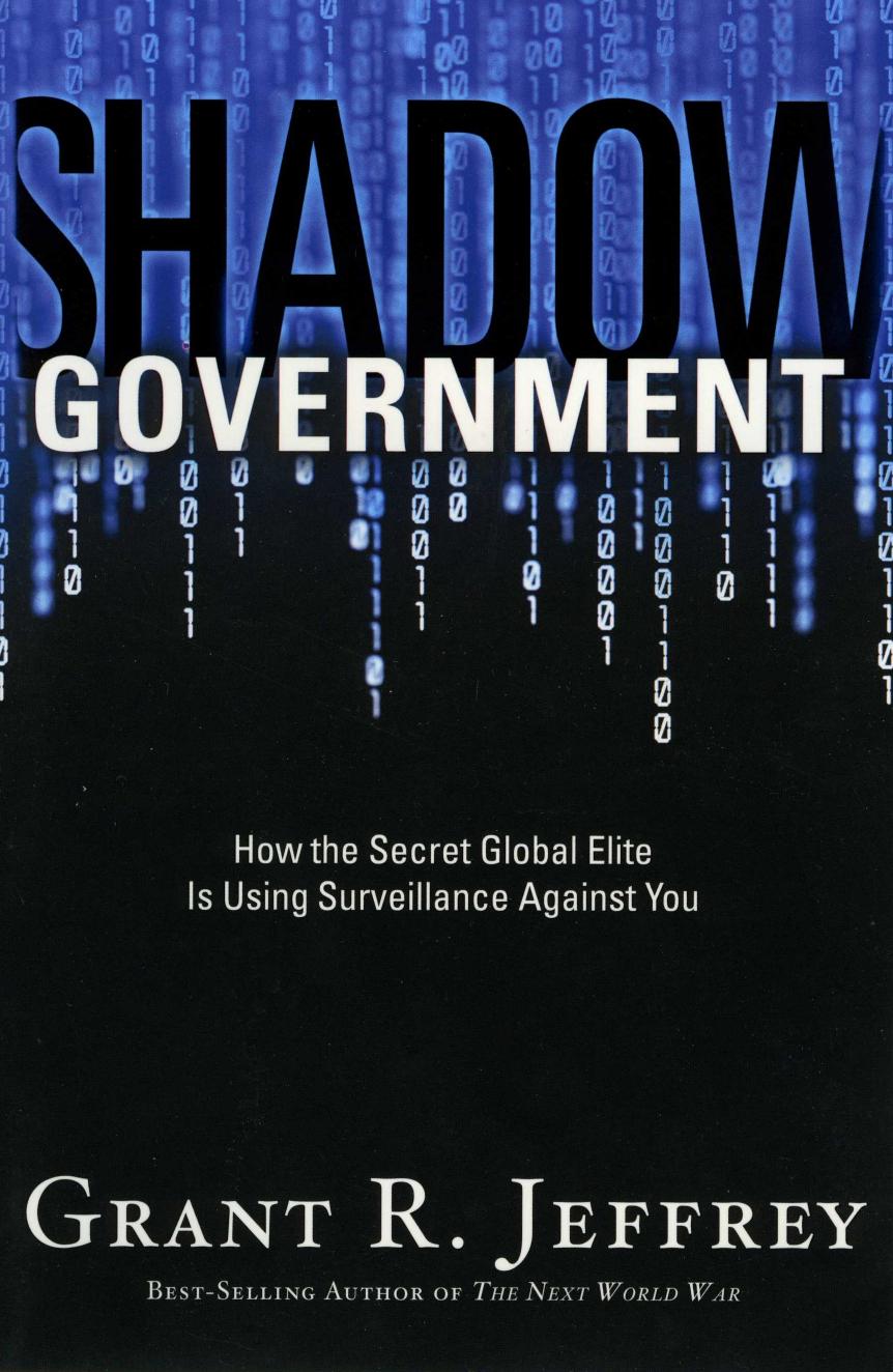 Shadow Government How the Secret Global Elite Is Using Surveillance Against You(2009)BBS by Unknown