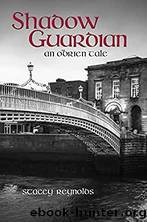 Shadow Guardian by Stacey Reynolds