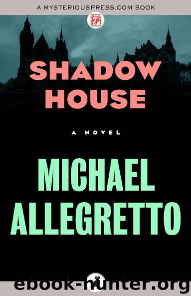 Shadow House by Michael Allegretto