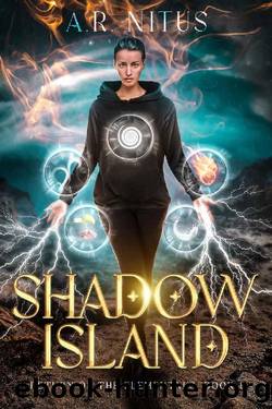 Shadow Island: Return of the Elementals - Book #1 by A.R. NITUS