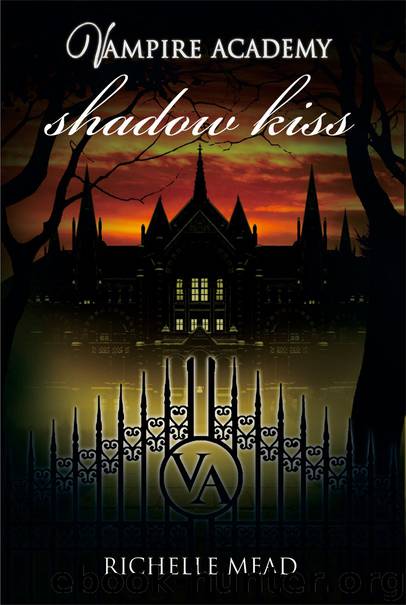 Shadow Kiss (Vampire Academy 3) by Richelle Mead