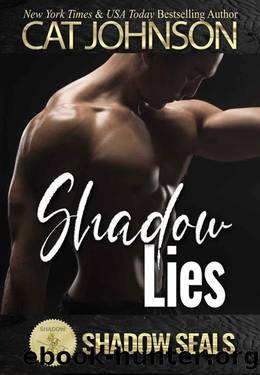 Shadow Lies by Cat Johnson & Shadow Sisters