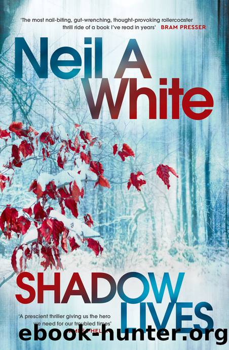 Shadow Lives by Neil A White