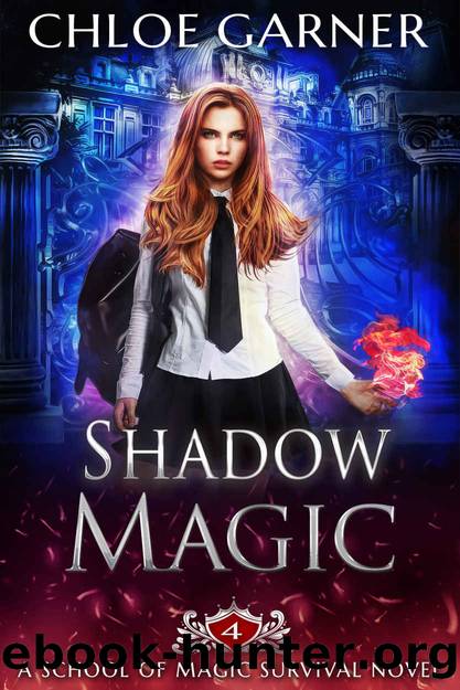 Shadow Magic by Chloe Garner
