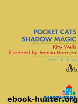 Shadow Magic by Kitty Wells