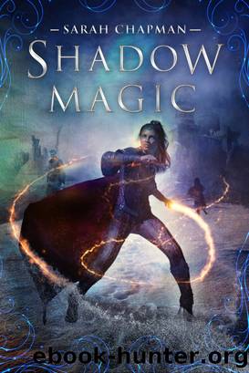 Shadow Magic by Sarah Chapman