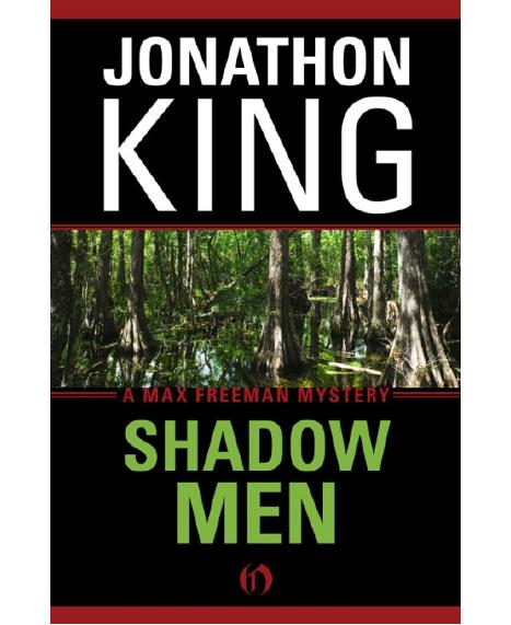Shadow Men by Jonathon King