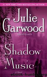 Shadow Music by Garwood Julie