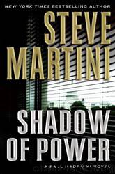 Shadow Of Power by Martini Steve