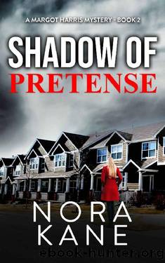 Shadow Of Pretense by Nora Kane