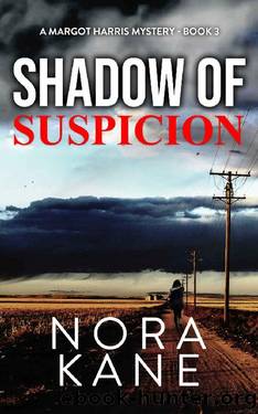 Shadow Of Suspicion by Nora Kane