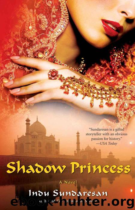 Shadow Princess by Indu Sundaresan
