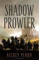 Shadow Prowler by Alexey Pehov