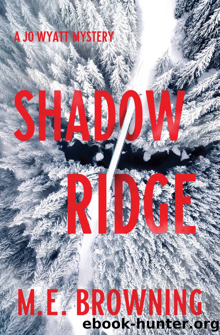 Shadow Ridge by M. E. Browning