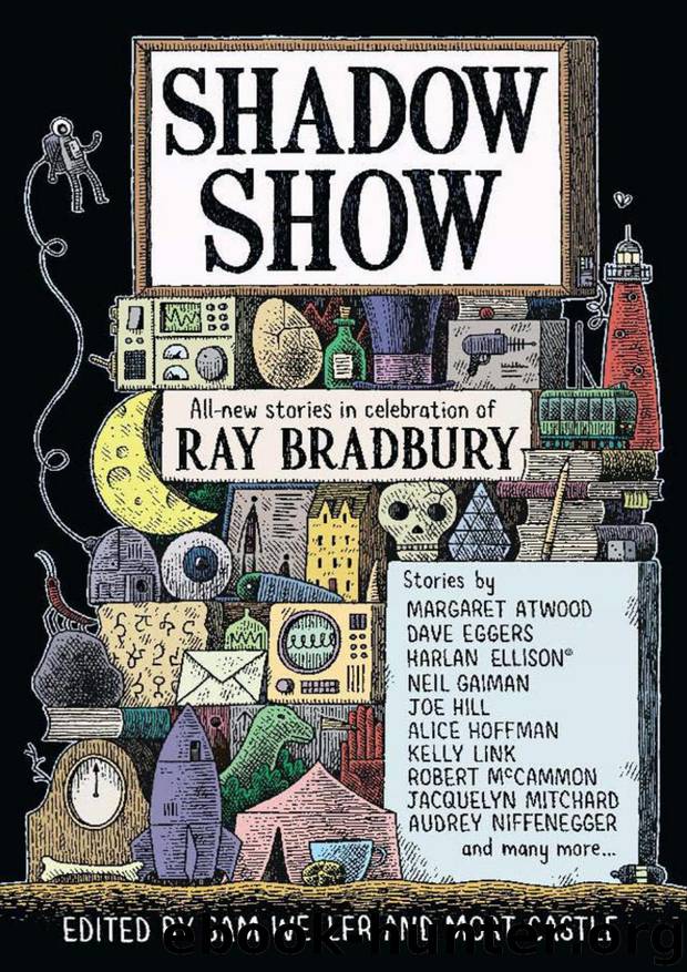 Shadow Show: All-New Stories in Celebration of Ray Bradbury [S.S. Ant.] by Weller Sam & Castle Mort