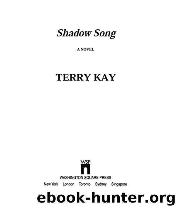 Shadow Song by Terry Kay