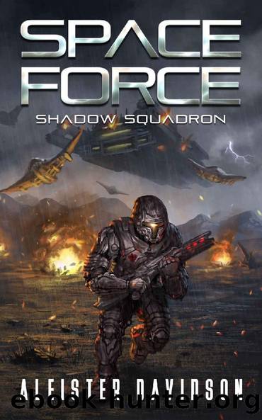 Shadow Squadron (Space Force Book 1) by Aleister Davidson