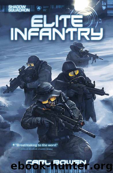 Shadow Squadron: Elite Infantry by Carl Bowen