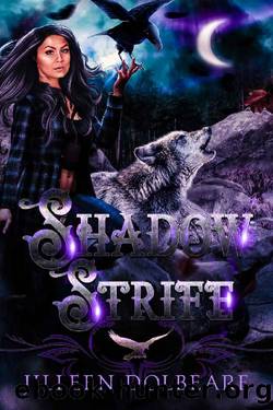Shadow Strife (The Shadow Winged Chronicles Book 2) by Jilleen Dolbeare