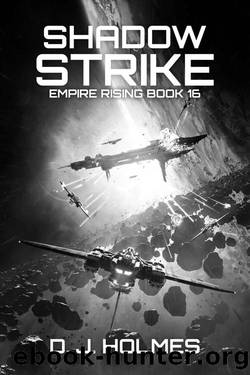 Shadow Strike by D. J. Holmes