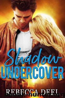 Shadow Undercover (Fortress Security Book 10) by Rebecca Deel