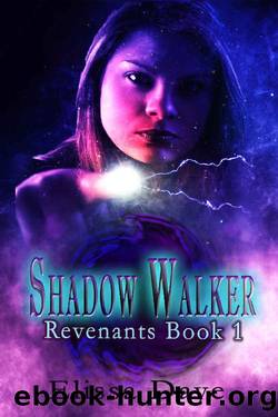 Shadow Walker (Revenantâs Series Book 1) by Elissa Daye