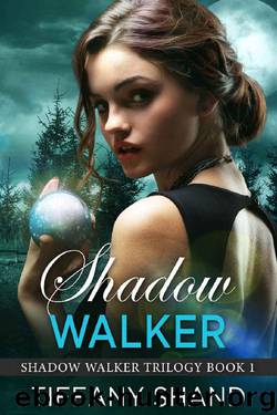Shadow Walker_Urban fantasy romance by Tiffany Shand
