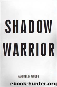 Shadow Warrior by Randall B. Woods