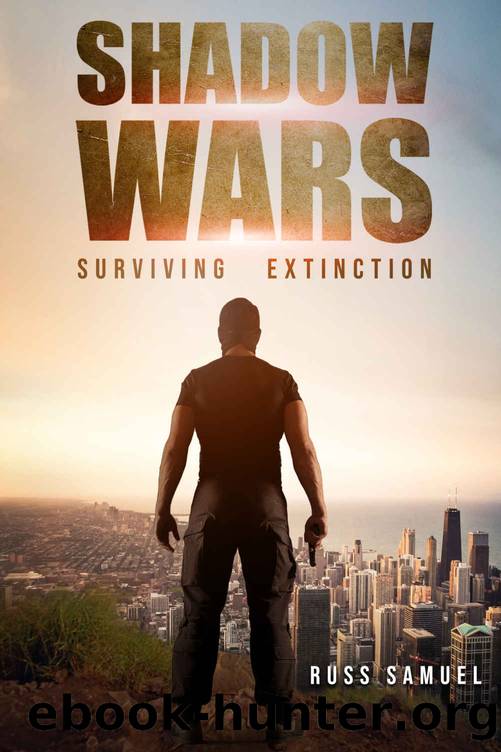 Shadow Wars- Surviving Extinction by Russ Samuel