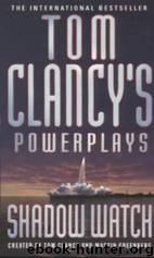 Shadow Watch by Tom Clancy