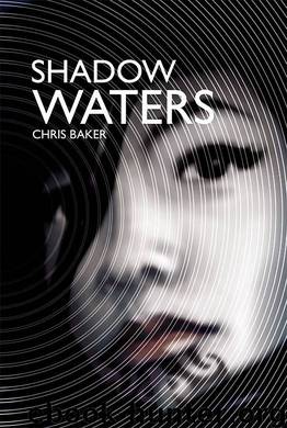 Shadow Waters by Baker Chris
