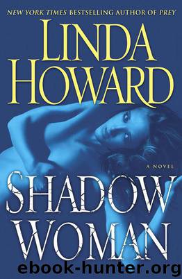 Shadow Woman by Linda Howard