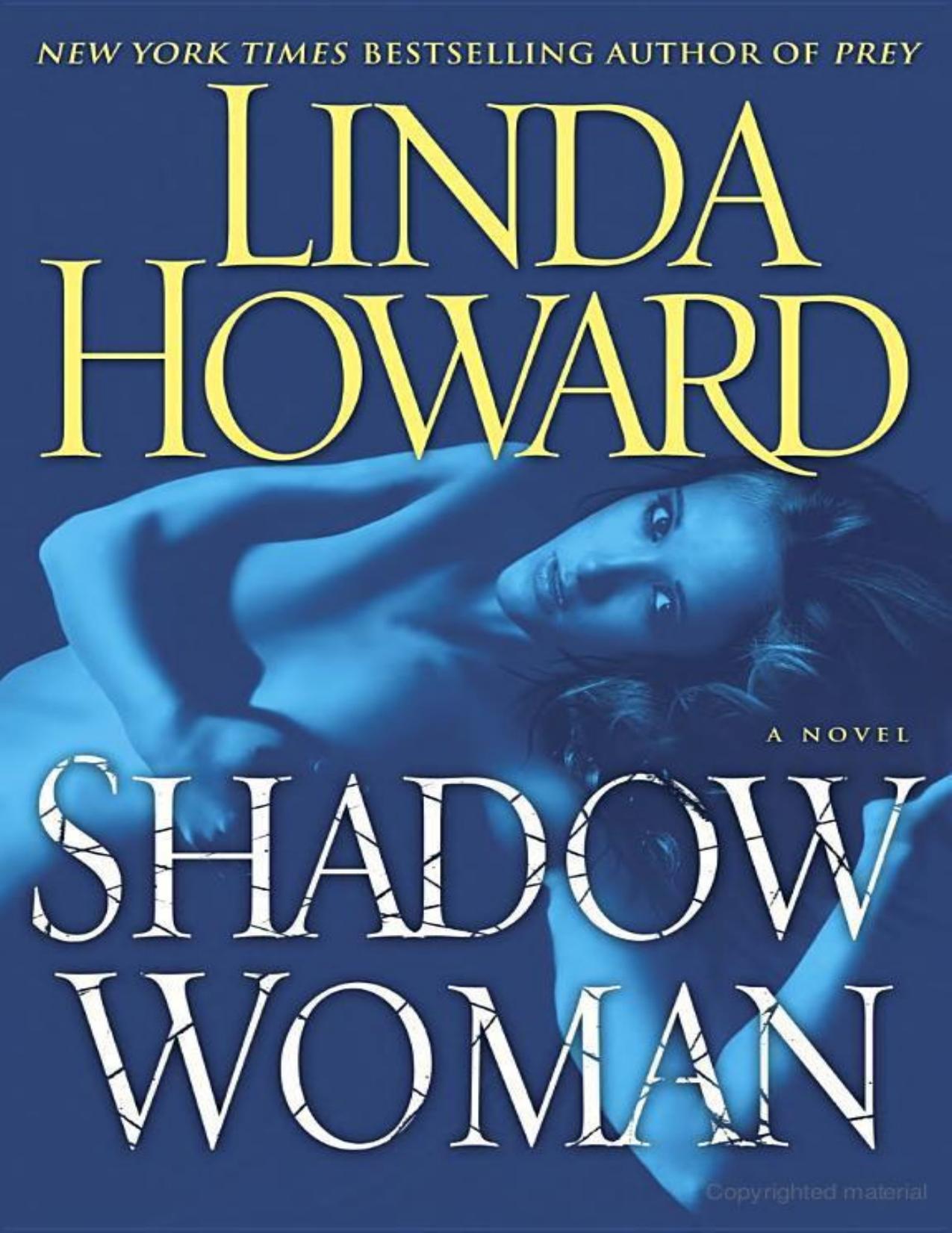 Shadow Woman: A Novel by Linda Howard