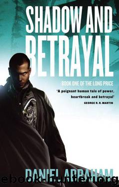 Shadow and Betrayal by Abraham Daniel