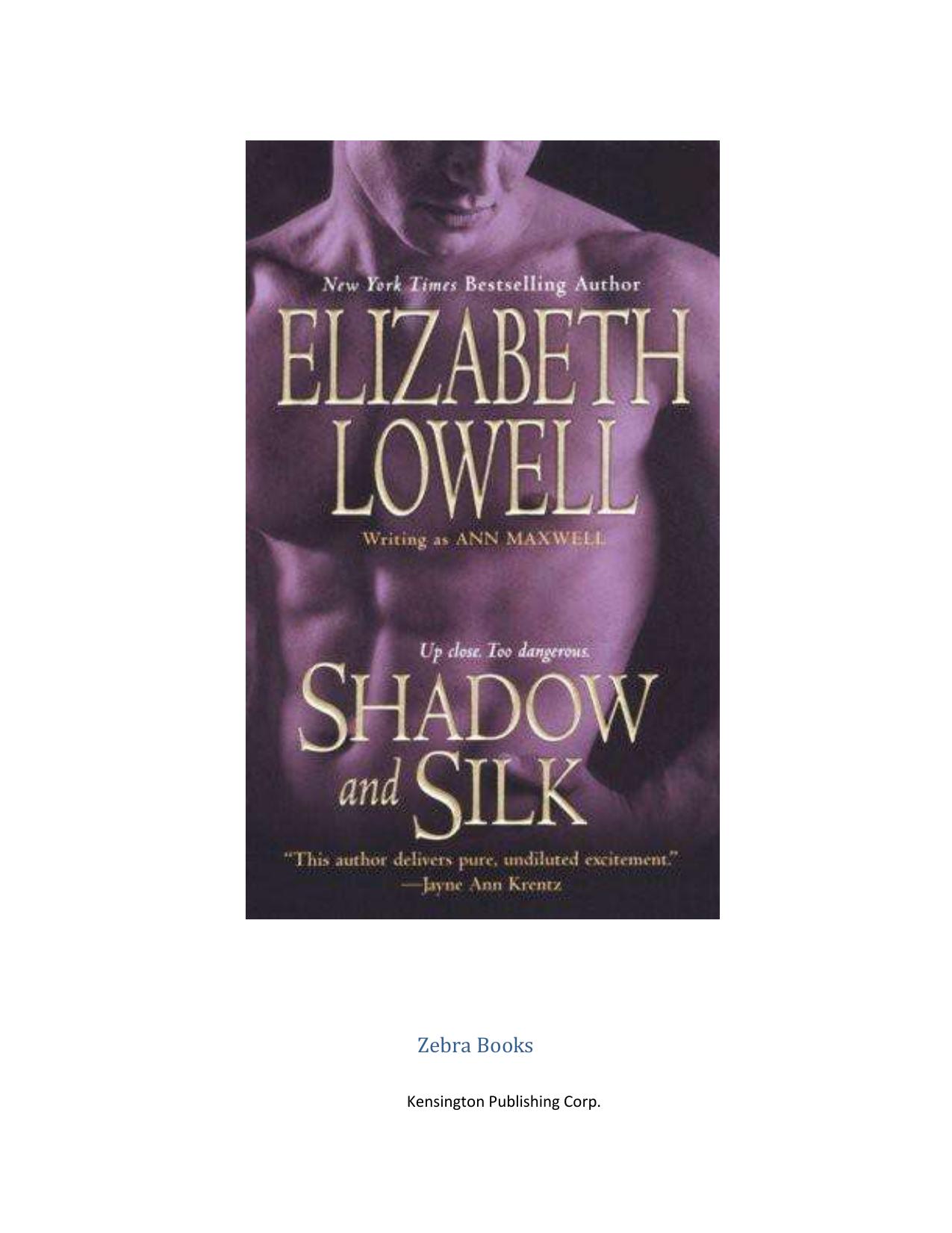 Shadow and Silk by Elizabeth Lowell