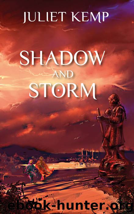 Shadow and Storm by Juliet Kemp