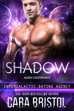 Shadow by Cara Bristol