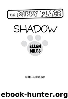 Shadow by Ellen Miles