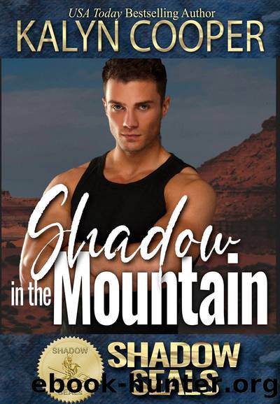 Shadow in the Mountain by KaLyn Cooper